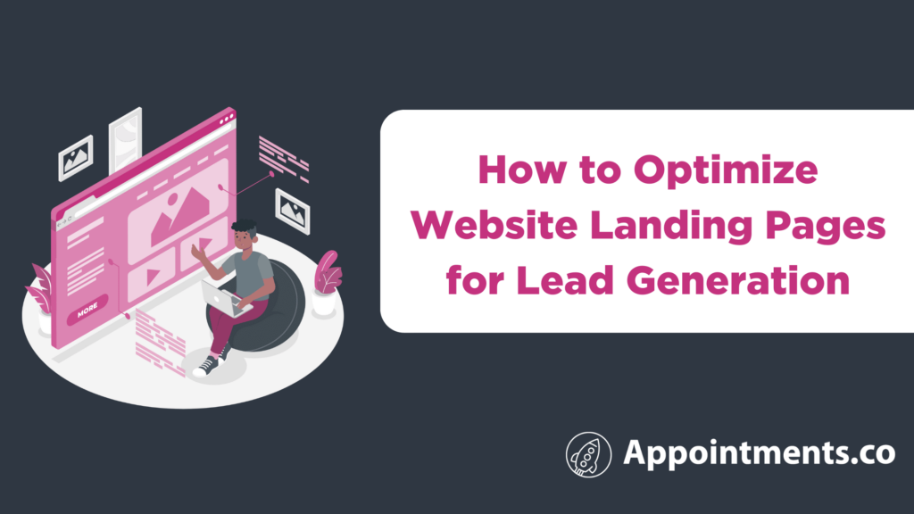 How to Optimize Website Landing Pages for Lead Generation – 7 Techniques