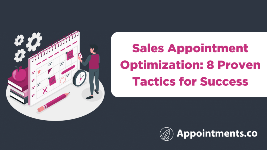 Sales Appointment setting strategies