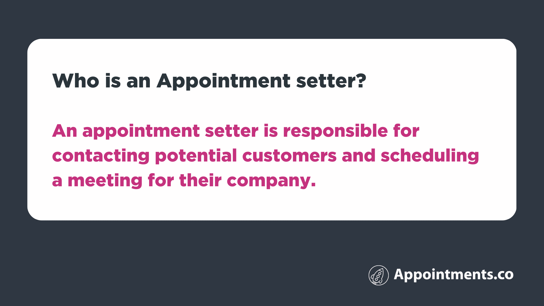 Who is an appointment setter