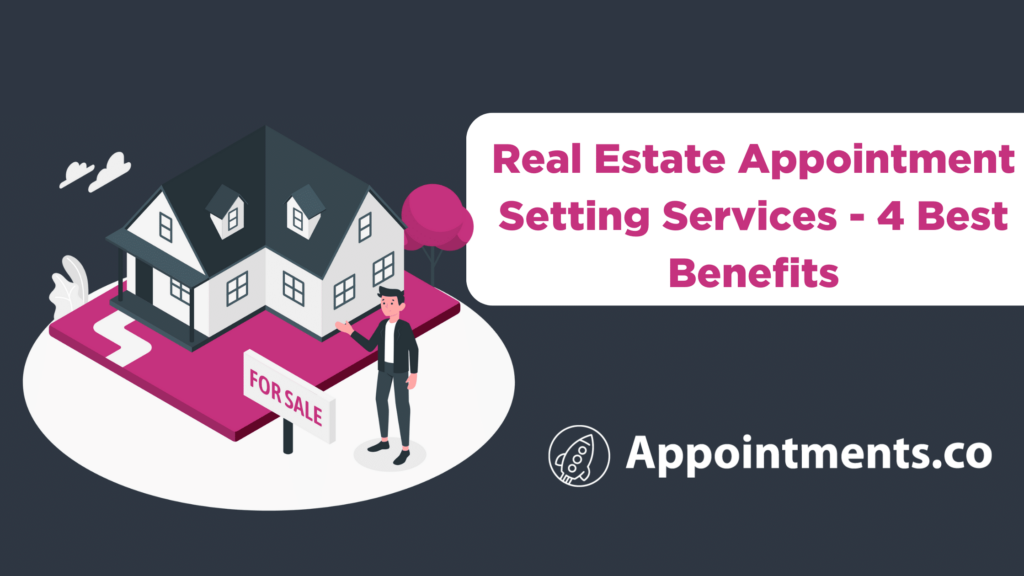 _Real Estate Appointment Settings services