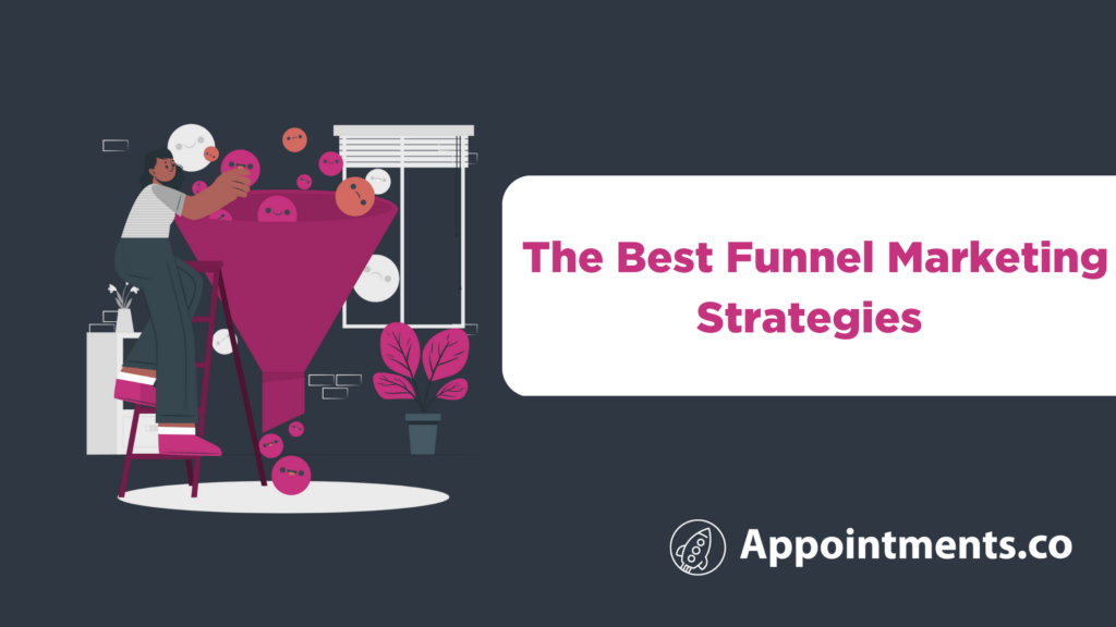 Funnel Marketing Strategy