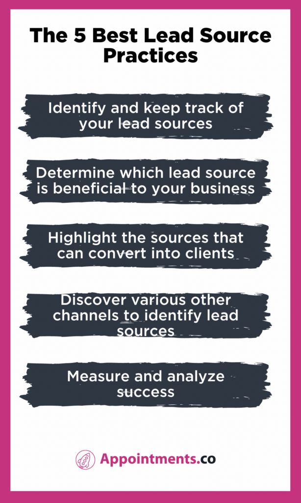 The 5 Best Lead Source Practices
