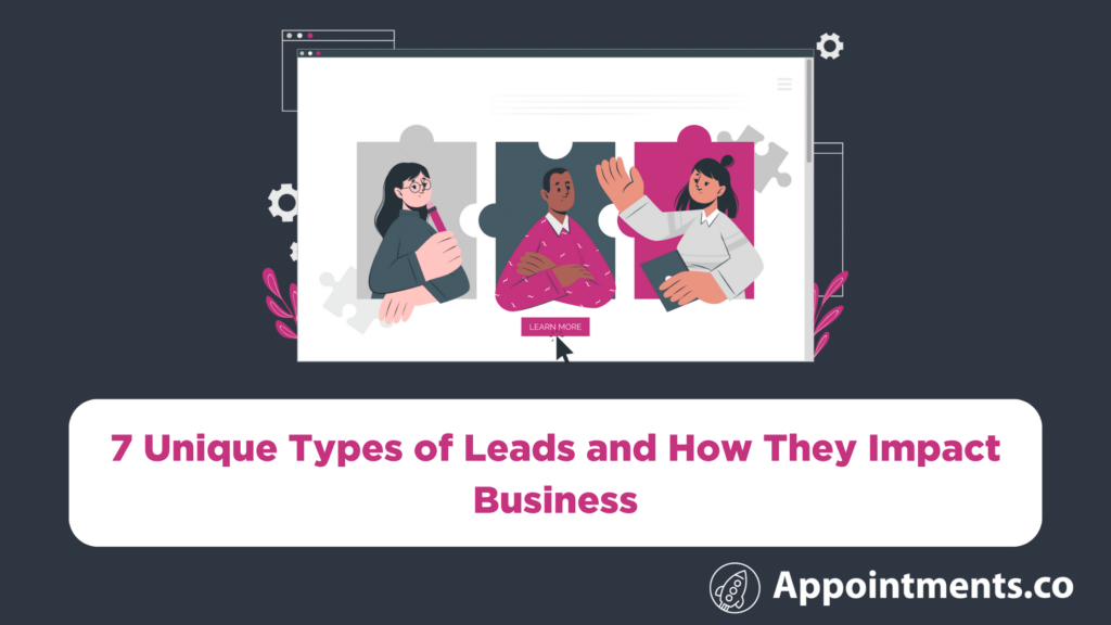 types of leads and how they impact business